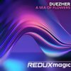 Мұқаба Duezher - A Sea of Flowers (Extended Mix) Duezher - A Sea of Flowers (Extended Mix)