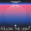 Мұқаба Armin van Buuren & Hardwell - Follow The Light (Extended Mix) Armin van Buuren & Hardwell - Follow The Light (Extended Mix)