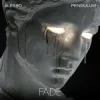 Мұқаба Alesso & Pendulum - FADE Alesso & Pendulum - FADE