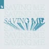 Мұқаба CEAUS & MONTE - Saving Me CEAUS & MONTE - Saving Me