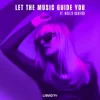 封面 Natty Lou & Hollie Gautiér - Let The Music Guide You Natty Lou & Hollie Gautiér - Let The Music Guide You