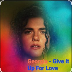 Мұқаба Georgia - Give It Up For Love