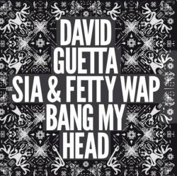 Мұқаба David Guetta feat. Sia - Bang My Head