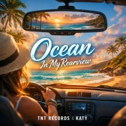 Мұқаба TNT Records & Katy - - Ocean In My Rearview