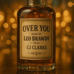 Мұқаба Over You & CJ Clarke - Leo Brawdy