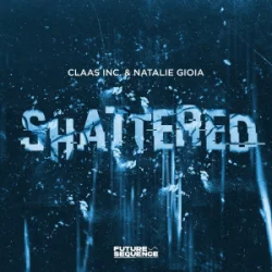 Мұқаба Claas Inc. & Natalie Gioia - Shattered