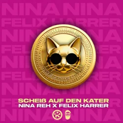 Мұқаба Nina Reh & Felix Harrer - Scheiß auf den Kater