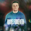 Мұқаба Tiscore - Rave Forever Tiscore - Rave Forever