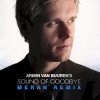Мұқаба Armin van Buuren - The Sound Of Goodbye (Radio Edit) Armin van Buuren - The Sound Of Goodbye (Radio Edit)