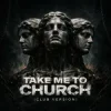 Мұқаба ATTILA - Take Me to Church (Club Version) ATTILA - Take Me to Church (Club Version)