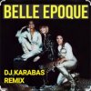 Мұқаба BELLE EPOGUE - MISS BROADWAY (DJ KARABAS REMIX) BELLE EPOGUE - MISS BROADWAY (DJ KARABAS REMIX)