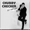 Мұқаба Chubby Checker - Lets Twist Again Chubby Checker - Lets Twist Again