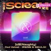 Мұқаба Red Velvet - Naughty (Demicat Remix) Red Velvet - Naughty (Demicat Remix)