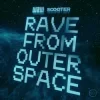 Мұқаба W&W & Scooter - Rave From Outer Space W&W & Scooter - Rave From Outer Space
