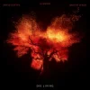 Мұқаба ILLENIUM & David Guetta & Dustin Lynch - Die Living ILLENIUM & David Guetta & Dustin Lynch - Die Living
