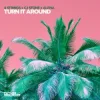 Мұқаба 4 Strings & CJ Stone & Alena - Turn It Around 4 Strings & CJ Stone & Alena - Turn It Around