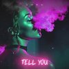 Pochette LXMV - Tell You LXMV - Tell You