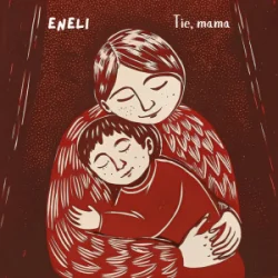 Мұқаба Eneli - Tie, mama