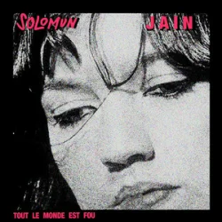 Мұқаба Solomun & Jain - Tout le monde est fou (DIAZ Remix)