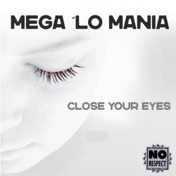 Мұқаба Mega 'Lo Mania - Close Your Eyes (Suburban Mix)