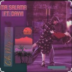 Мұқаба Mr Salama, Davvi - Oh My Soul