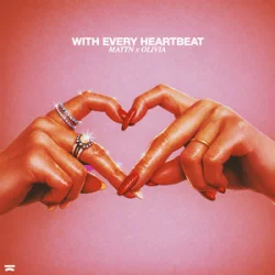 Мұқаба MATTN & OLIVIA - With Every Heartbeat