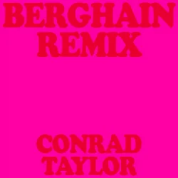 Мұқаба Conrad Taylor & ROSALÍA & Björk & Yves Tumor - Berghain