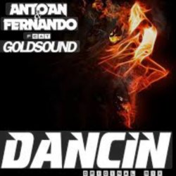 Мұқаба Antoan & Fernando feat. Goldsound - Dancin' (Radio Mix)
