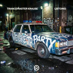 Мұқаба Trancemaster Krause & LISTORIO - We Like To Party
