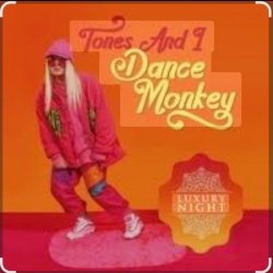 Мұқаба Tones And I - Dance Monkey