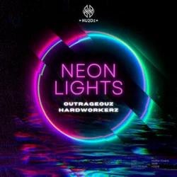 Мұқаба Outrageouz & Hardworkerz - Neon Lights