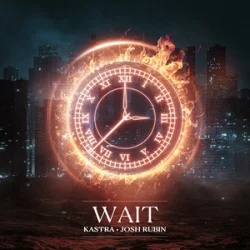 Мұқаба Kastra & Josh Rubin - Wait