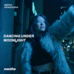 Мұқаба Mentol & From:Ksusha - Dancing Under Moonlight