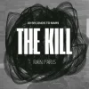 Мұқаба Rain Paris - The Kill Rain Paris - The Kill