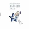 Мұқаба Rising Star - Touch Me (Open Your Arms - Vocal Mix) Rising Star - Touch Me (Open Your Arms - Vocal Mix)