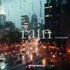 Мұқаба DJ GULYAEV - Rain DJ GULYAEV - Rain