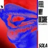 Мұқаба Solardo - Feel My Desire Solardo - Feel My Desire