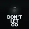 Portada TRFN - Don't Let Go TRFN - Don't Let Go