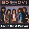 Мұқаба Bon Jovi - Livin' On A Prayer Bon Jovi - Livin' On A Prayer
