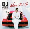 Мұқаба DJ Antoine feat. Aloe Blacc & INFINITY - Where Do I Go DJ Antoine feat. Aloe Blacc & INFINITY - Where Do I Go