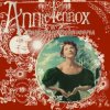 Мұқаба Annie Lennox - The Holly And The Ivy Annie Lennox - The Holly And The Ivy