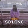 Мұқаба Malfa - So Long Malfa - So Long