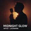 Мұқаба Lastbar90 - Midnight Glow Lastbar90 - Midnight Glow