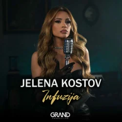 Мұқаба Jelena Kostov - Infuzija