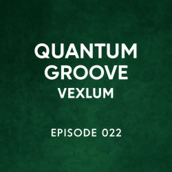 Мұқаба Vexlum - Quantum Groove 022
