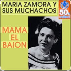 Мұқаба Maria Zamora - Mamá El Baion