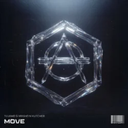 Мұқаба Tujamo & Mashd N Kutcher - Move