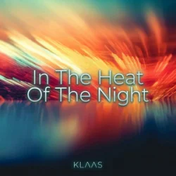 Мұқаба Klaas - In The Heat Of The Night