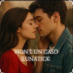 Мұқаба Lunatick Project - Non è un caso