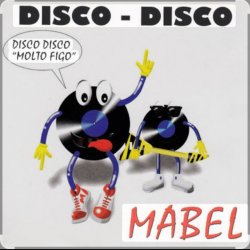 Мұқаба Mabel - Disco Disco (ExtenDisco)
